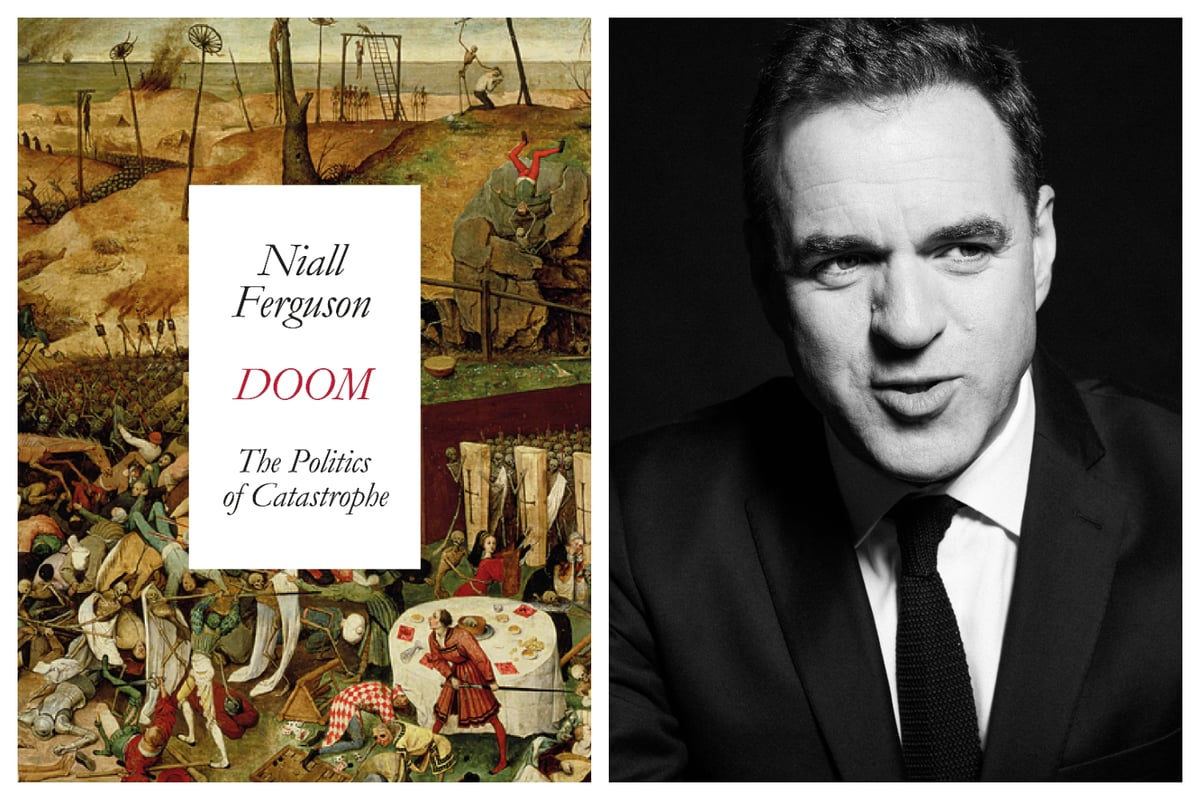 Doom: The Politics of Catastrophe by Niall Ferguson - Review
