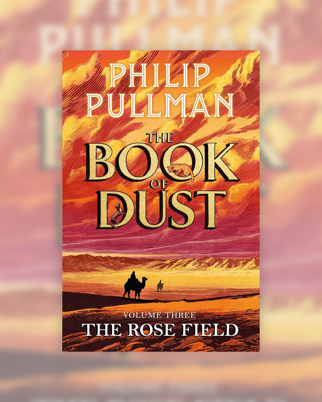 The Book of Dust volume 3 The Rose Field review: Immerse yourself in Philip Pullman’s dark imagination