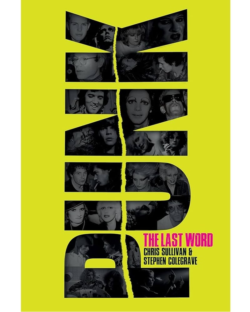 Punk: The Last Word is a star-studded punk encyclopaedia