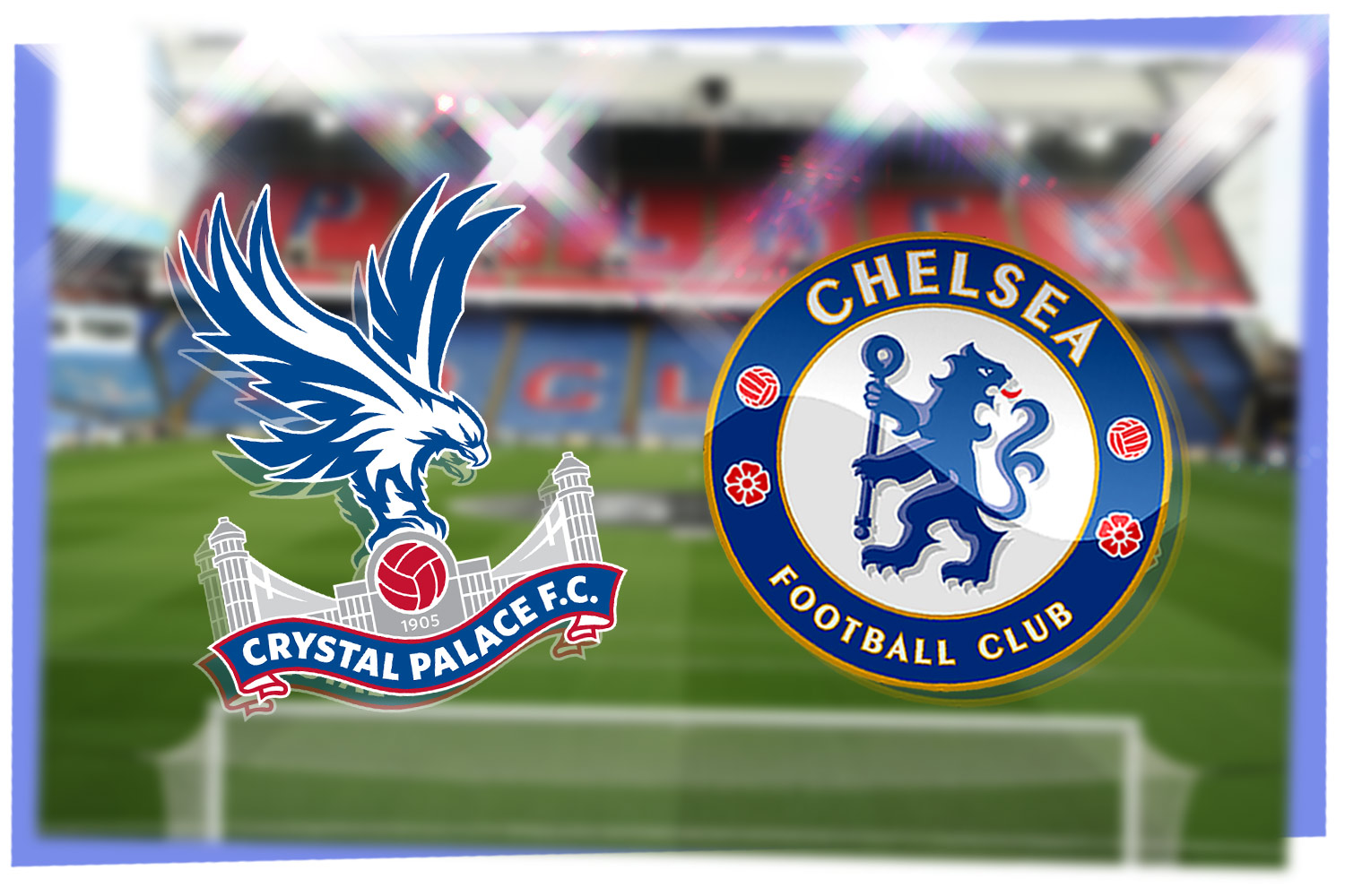 Crystal Palace vs Chelsea: Prediction, kick-off time, team news, odds, h2h
