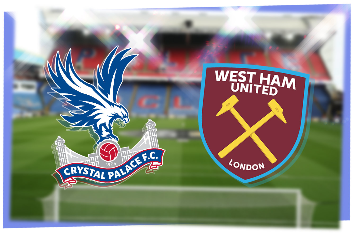 Crystal Palace vs West Ham: Prediction, kick-off time, TV, live stream, team news, h2h results, odds